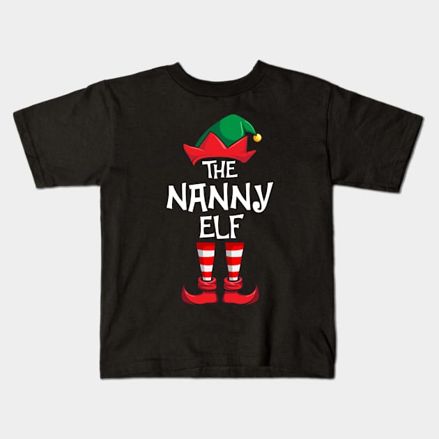 Nanny Elf Matching Family Christmas Kids T-Shirt by hazlleylyavlda